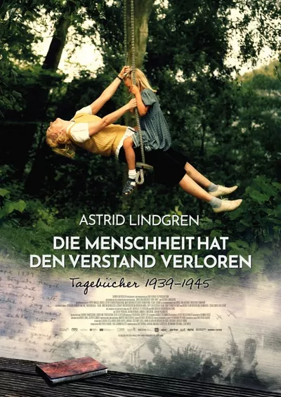 Poster für den Film Astrid Lindgren - Die Menschheit hat den Verstand verloren