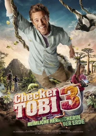 Poster für den Film Checker Tobi 3 - Die heimliche Herrscherin der Erde