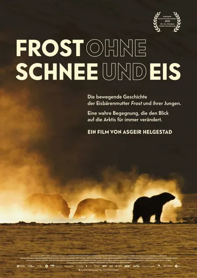 Poster für den Film Frost ohne Schnee und Eis