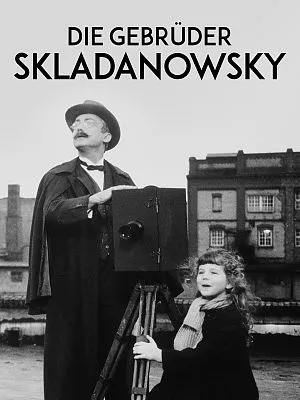 Poster für den Film Die Gebrüder Skladanowsky Poster für den Film Die Gebrüder Skladanowsky