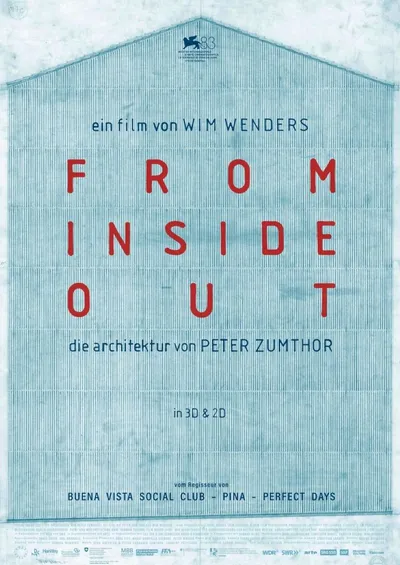 Poster für den Film FROM INSIDE OUT - Die Architektur von Peter Zumthor (3D)